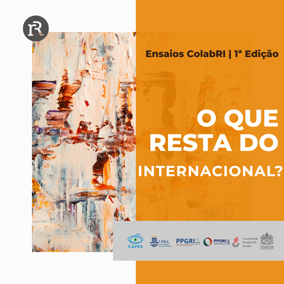 “Nas frinchas do sistema”: o espaço-tempo do internacional em disputa, por Karine de Souza&nbsp;Silva*